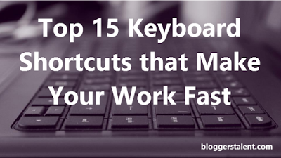 Top 15 Keyboard Shortcuts
